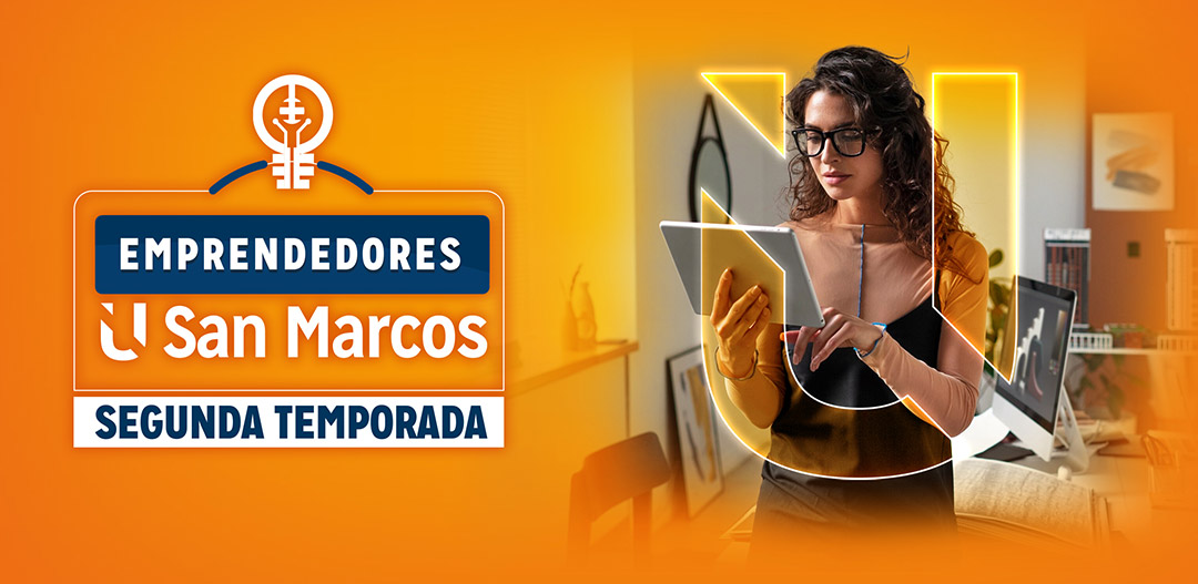 Emprendedores U San Marcos Segunda Temporada