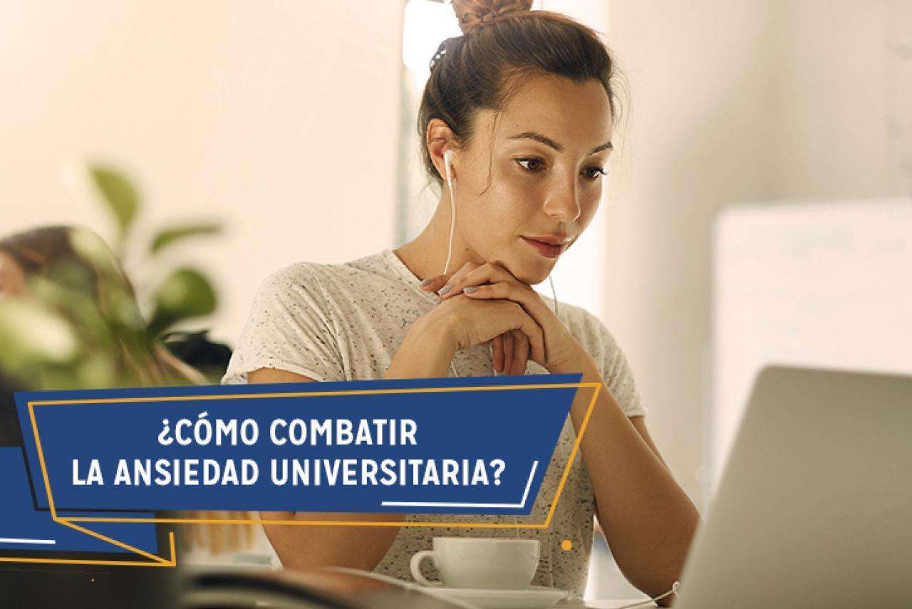 Ansiedad universitaria