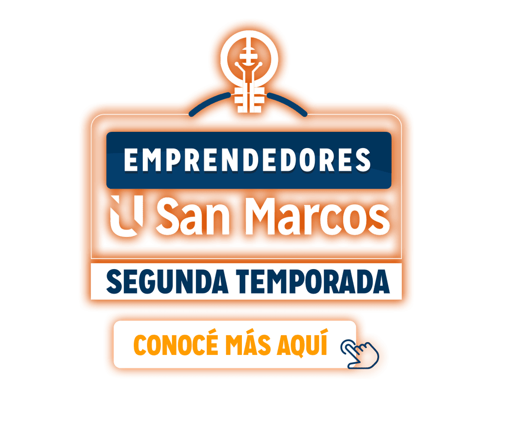 Emprendedores U San Marcos Segunda Temporada